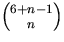 ${6+n-1} \choose n$