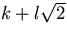 $k+l\sqrt 2$