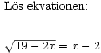 Ekvation med kvadratrot