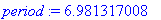 period := 6.981317008