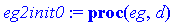 eg2init0 := proc (eg, d) local u, lu, v, k; u := eg...