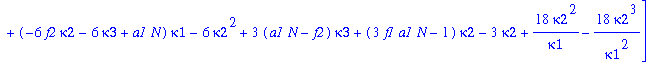 F := [(a1*N-kappa1)*kappa1-kappa2, (f1*a1*N-f2*kappa1)*kappa1+(2*a1*N-f2)*kappa2-4*kappa1*kappa2-2*kappa3, -kappa1^2+(-6*f2*kappa2-6*kappa3+a1*N)*kappa1-6*kappa2^2+3*(a1*N-f2)*kappa3+(3*f1*a1*N-1)*kapp...