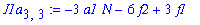 J1a[3,3] := -3*a1*N-6*f2+3*f1