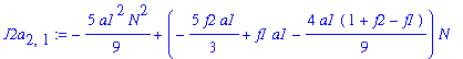 J2a[2,1] := -5/9*a1^2*N^2+(-5/3*f2*a1+f1*a1-4/9*a1*(1+f2-f1))*N