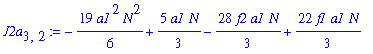 J2a[3,2] := -19/6*a1^2*N^2+5/3*a1*N-28/3*f2*a1*N+22/3*f1*a1*N