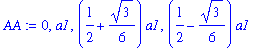 AA := 0, a1, (1/2+1/6*3^(1/2))*a1, (1/2-1/6*3^(1/2))*a1