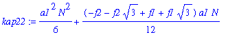 kap22 := 1/6*a1^2*N^2+1/12*(-f2-f2*3^(1/2)+f1+f1*3^(1/2))*a1*N