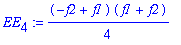 EE[4] := 1/4*(-f2+f1)*(f1+f2)