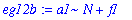 eg12b := a1*N+f1