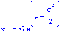 kappa1 := x0*exp(mu+1/2*sigma^2)