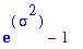 exp(sigma^2)-1