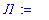 J1 := Matrix(%id = 955312)