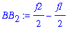 BB[2] := 1/2*f2-1/2*f1