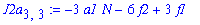 J2a[3,3] := -3*a1*N-6*f2+3*f1