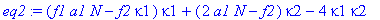 eq2 := (f1*a1*N-f2*kappa1)*kappa1+(2*a1*N-f2)*kappa2-4*kappa1*kappa2