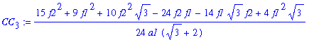CC[3] := 1/24*(15*f2^2+9*f1^2+10*f2^2*3^(1/2)-24*f2*f1-14*f1*3^(1/2)*f2+4*f1^2*3^(1/2))/a1/(3^(1/2)+2)