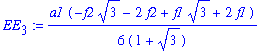 EE[3] := 1/6*a1*(-f2*3^(1/2)-2*f2+f1*3^(1/2)+2*f1)/(1+3^(1/2))