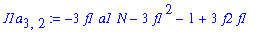 J1a[3,2] := -3*f1*a1*N-3*f1^2-1+3*f2*f1