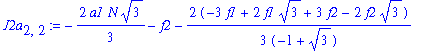 J2a[2,2] := -2/3*a1*N*3^(1/2)-f2-2/3*(-3*f1+2*f1*3^(1/2)+3*f2-2*f2*3^(1/2))/(-1+3^(1/2))