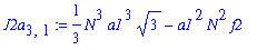 J2a[3,1] := 1/3*N^3*a1^3*3^(1/2)-a1^2*N^2*f2
