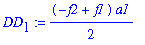 DD[1] := 1/2*(-f2+f1)*a1