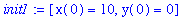 init1 := [x(0) = 10, y(0) = 0]