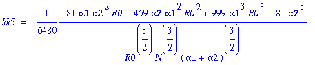 kk5 := -1/6480*(-81*alpha1*alpha2^2*R0-459*alpha2*a...