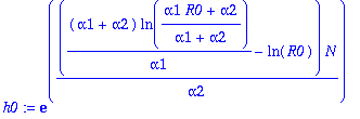 h0 := exp(((alpha1+alpha2)*ln((alpha1*R0+alpha2)/(a...