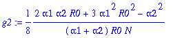 g2 := 1/8*(2*alpha1*alpha2*R0+3*alpha1^2*R0^2-alpha...