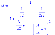 s2 := 1/(1+1/12/(N/alpha2+n)+1/288/((N/alpha2+n)^2)...