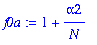f0a := 1+alpha2/N