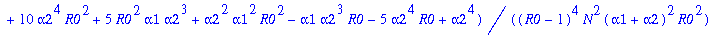 f4 := (5*R0^4*alpha1^3*alpha2+10*R0^4*alpha1*alpha2...