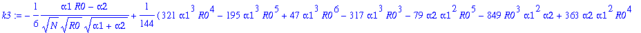 k3 := -1/6*(alpha1*R0-alpha2)/(sqrt(N)*sqrt(R0)*sqr...